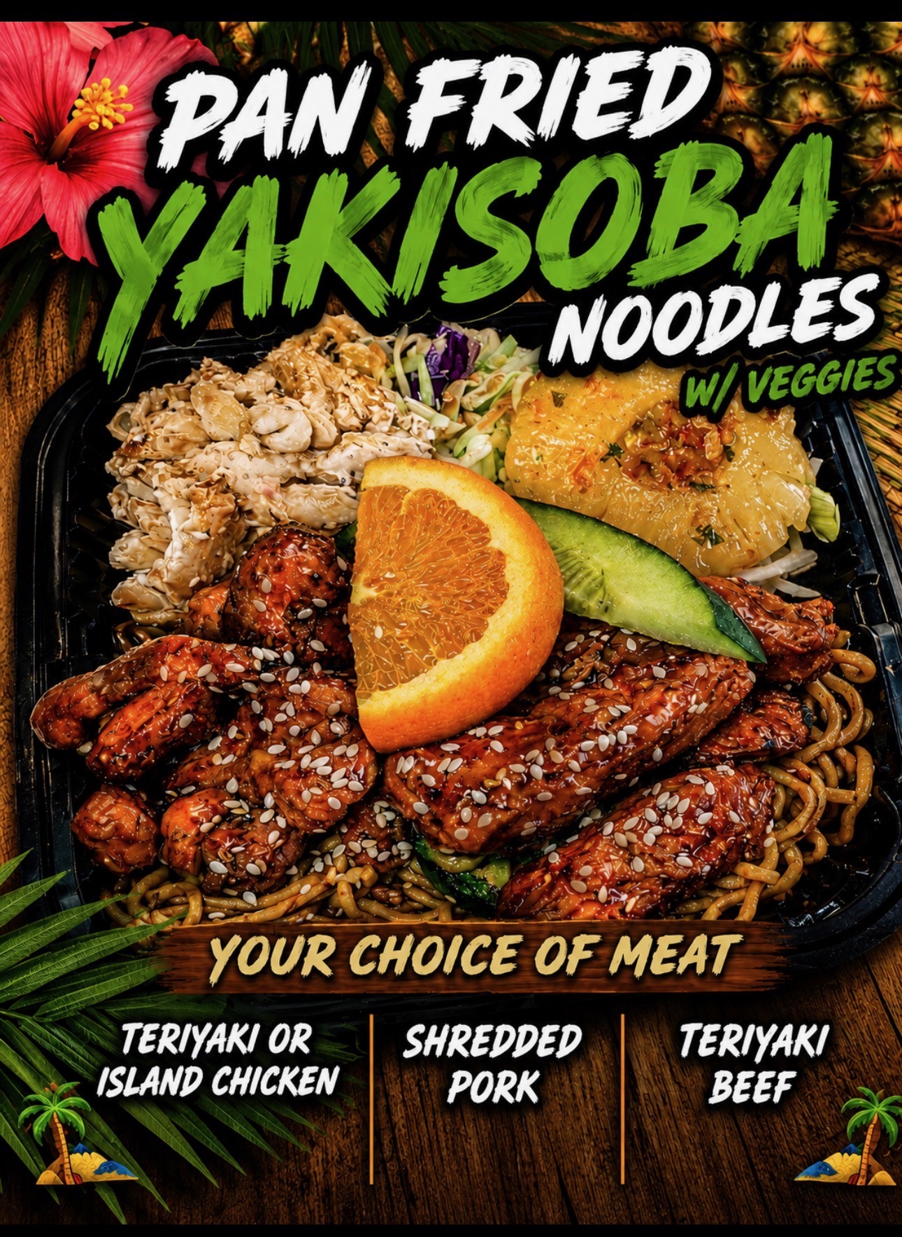 Flame-grilled Island Noodles glazed with a the house teriyaki sauce